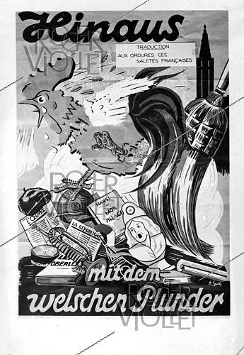 Roger-Viollet | 1421991 | World War II. Alsatian poster rejecting French people, 1945. Photograph from the collections of the French newspaper  France Soir . Bibliothèque historique de la Ville de Paris. | &copy; Fonds France-Soir / BHVP / Roger-Viollet